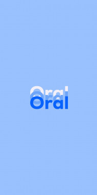 Name DP: Oral