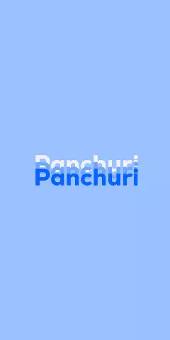Name DP: Panchuri