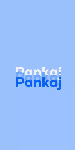Name DP: Pankaj