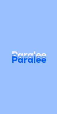 Name DP: Paralee