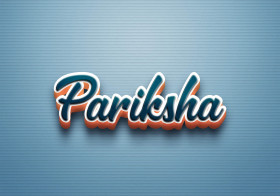 Cursive Name DP: Pariksha