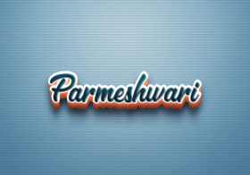 Cursive Name DP: Parmeshwari