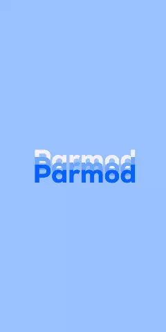Parmod Name Wallpaper