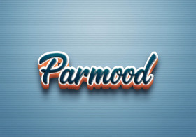 Cursive Name DP: Parmood