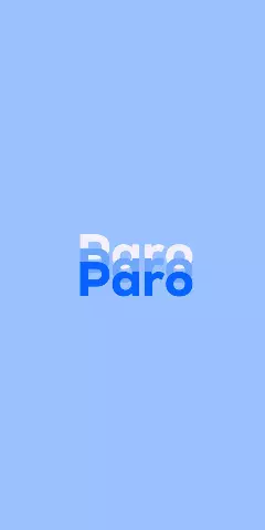 Name DP: Paro