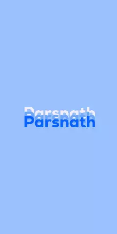Name DP: Parsnath