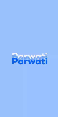 Name DP: Parwati
