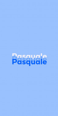 Name DP: Pasquale