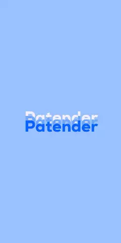 Name DP: Patender