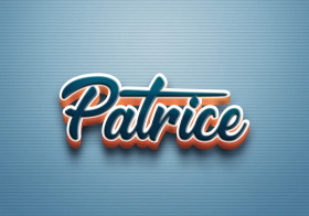 Cursive Name DP: Patrice
