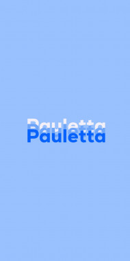 Name DP: Pauletta