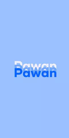Name DP: Pawan