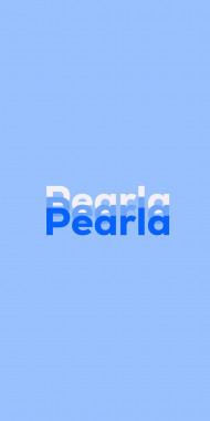 Name DP: Pearla