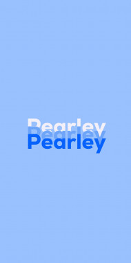 Name DP: Pearley