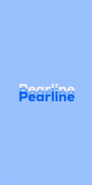 Name DP: Pearline