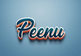Cursive Name DP: Peenu