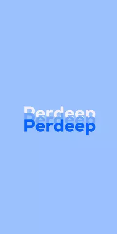 Name DP: Perdeep