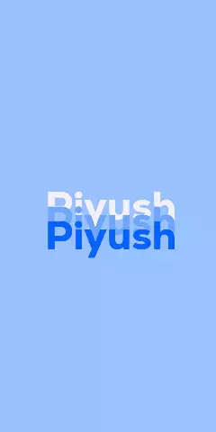 Name DP: Piyush