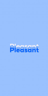 Name DP: Pleasant