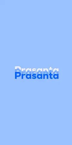 Name DP: Prasanta