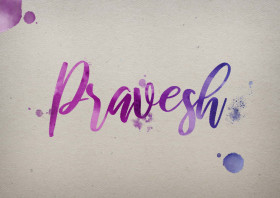 Pravesh Watercolor Name DP