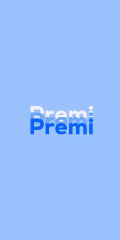 Name DP: Premi