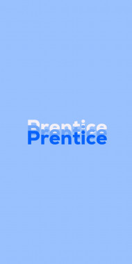 Name DP: Prentice