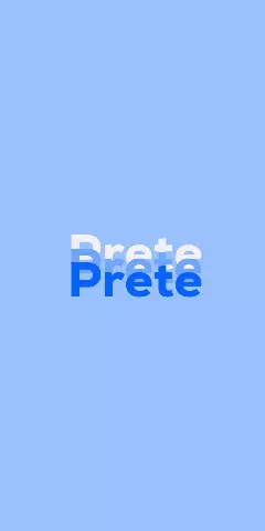 Name DP: Prete
