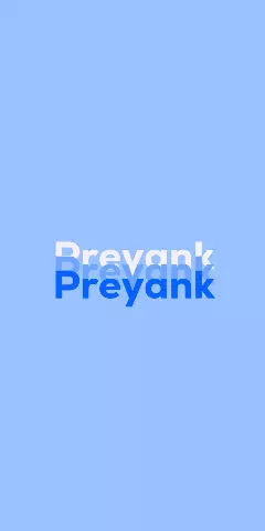 Name DP: Preyank