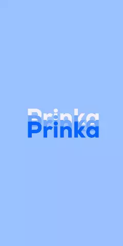 Name DP: Prinka