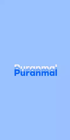 Name DP: Puranmal