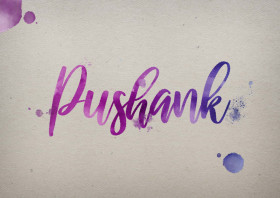 Pushank Watercolor Name DP