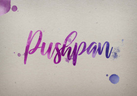 Pushpan Watercolor Name DP