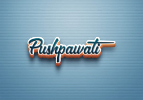 Cursive Name DP: Pushpawati