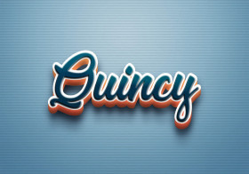 Cursive Name DP: Quincy