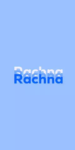 Name DP: Rachna