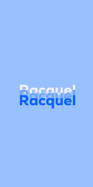 Name DP: Racquel