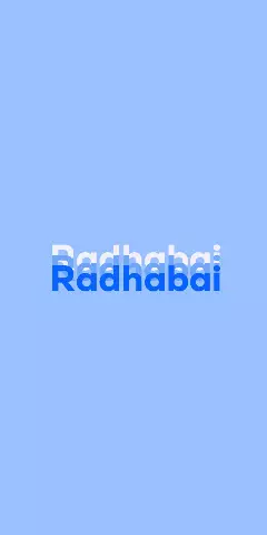 Name DP: Radhabai