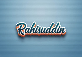 Cursive Name DP: Rahisuddin