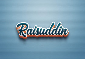 Cursive Name DP: Raisuddin