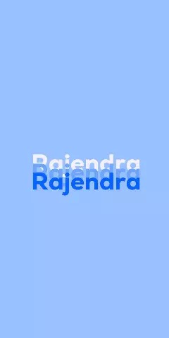 Name DP: Rajendra