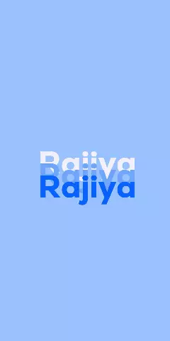 Name DP: Rajiya