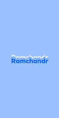 Name DP: Ramchandr