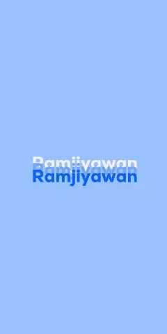 Name DP: Ramjiyawan
