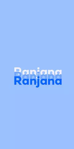 Name DP: Ranjana
