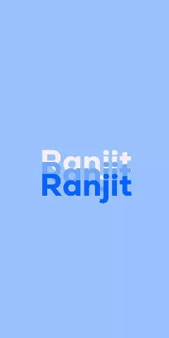 Name DP: Ranjit