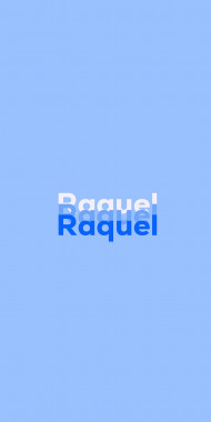 Name DP: Raquel