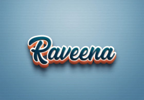 Cursive Name DP: Raveena