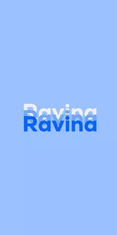 Name DP: Ravina