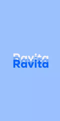 Name DP: Ravita